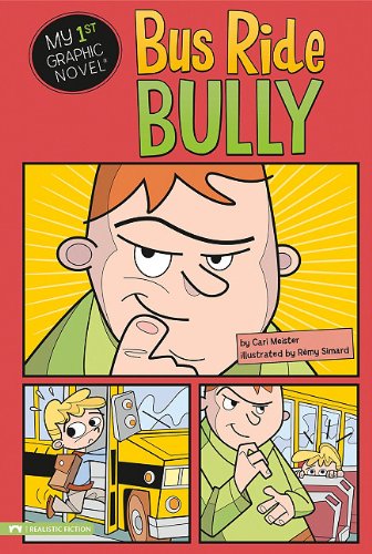 Bus Ride Bully by Cari Meister