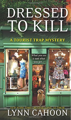 Dressed To Kill by Lynn Cahoon