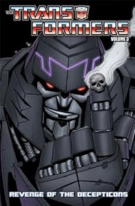 Transformers Volume 3: Revenge of the Decepticons