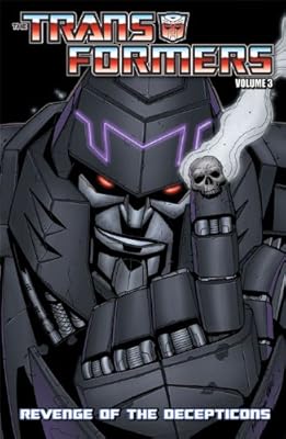 Transformers Volume 3: Revenge of the Decepticons