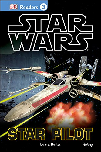 DK Readers L3: Star Wars: Star Pilot by Laura Buller