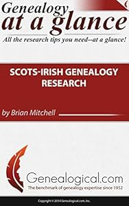 Genealogy at a Glance: Scots-Irish Genealogy Research
