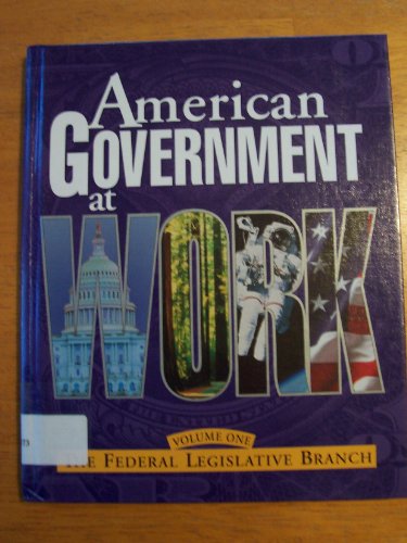 American Government at Work by Richard C. Remy