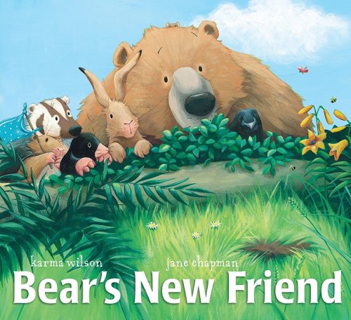 Bear's New Friend by Karma Wilson