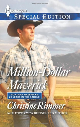 Million-Dollar Maverick by Christine Rimmer