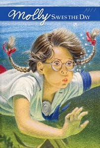 Molly Saves The Day (Turtleback School & Library Binding Edition)