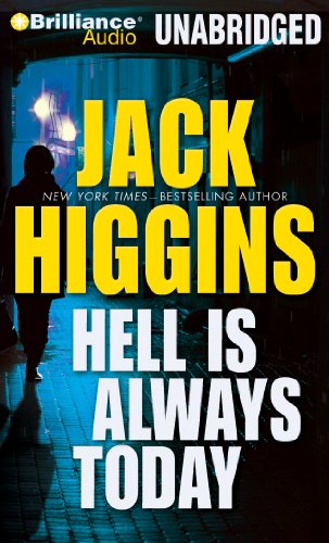 Hell Is Always Today by Jack Higgins