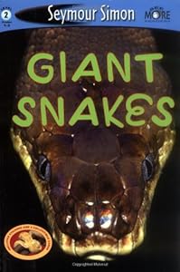 See More Readers: Giant Snakes - Level 2