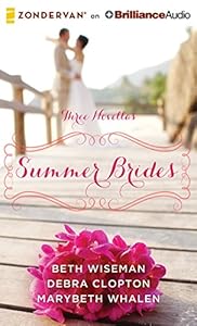 Summer Brides: A Year of Weddings Novella Collection