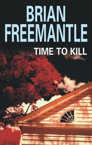 Time to Kill by Brian Freemantle