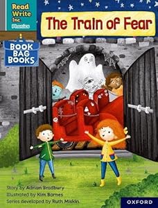 Read Write Inc. Phonics: Grey Set 7 Book Bag Book 9 The Train of Fear (Read Write Inc. Phonics)