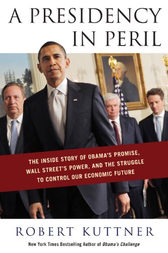 A presidency in peril by Robert Kuttner