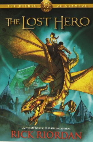 The Lost Hero by Rick Riordan