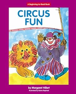 Circus Fun (Beginning to Read-Easy Stories)