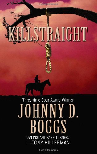 Killstraight by Johnny D. Boggs