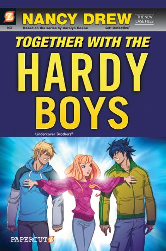 Nancy Drew The New Case Files #3: Together with the Hardy Boys by Gerry Conway