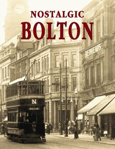 Nostalgic Bolton by Various