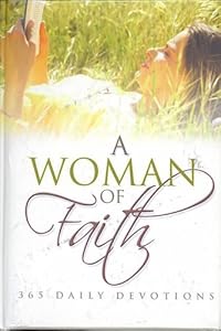 A Woman of Prayer; 365 Daily Devotions