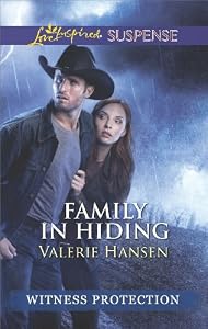 Family in Hiding (Witness Protection Book 5)