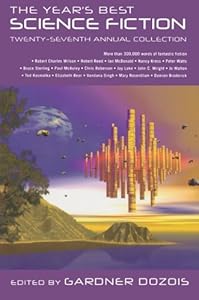 The Year's Best Science Fiction: Twenty-Seventh Annual Collection