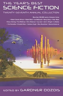 The Year's Best Science Fiction: Twenty-Seventh Annual Collection