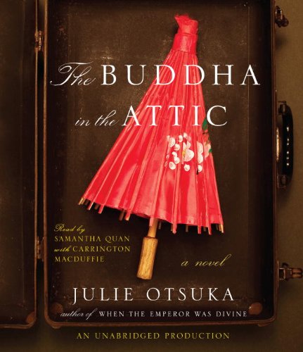 The Buddha in the Attic by Julie Otsuka