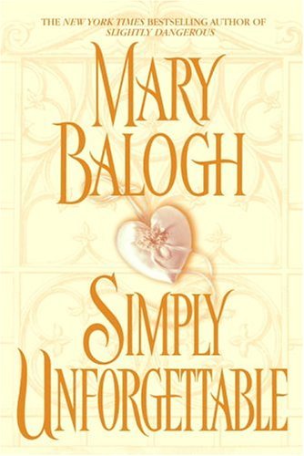 Simply Unforgettable by Mary Balogh