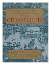 The city of light / Jacob d'Ancona ; translated and edited by David Selbourne