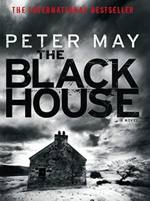 The Blackhouse: The Lewis Trilogy