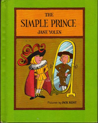 The Simple Prince by Jane Yolen