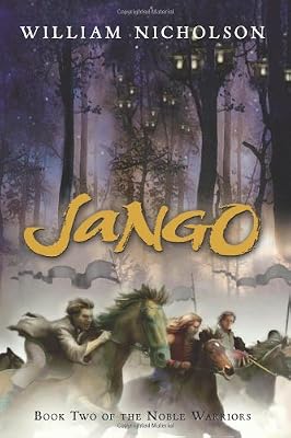 Jango: Book Two of the Noble Warriors