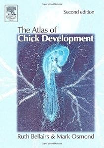 Atlas of Chick Development by Mark Osmond
