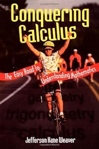 Conquering Calculus by Jefferson Hane Weaver