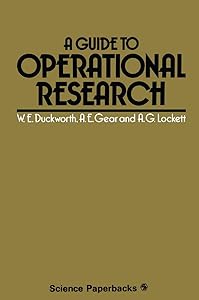 A Guide to Operational Research (Science Paperbacks) by W.E. Duckworth