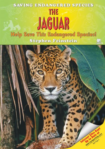 The Jaguar: Help Save This Endangered Species! (Saving Endangered Species) by Stephen Feinstein
