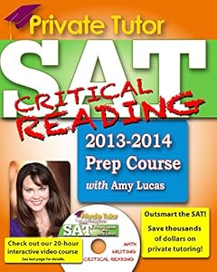 Private Tutor - SAT Critical Reading 2013-2014 Prep Course