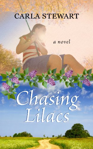 Chasing Lilacs by Carla Stewart