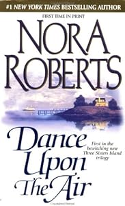 Dance Upon the Air: Three Sisters Island Trilogy #1