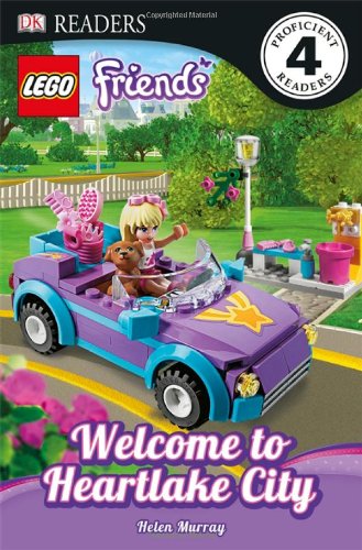 DK Readers L4: LEGO Friends: Welcome to Heartlake City by Helen Murray