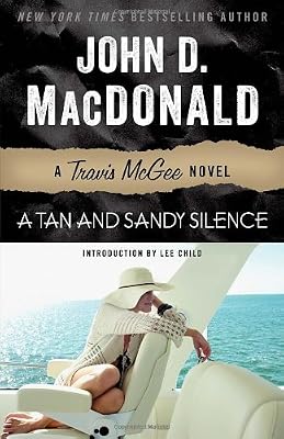 A Tan and Sandy Silence: A Travis McGee Novel