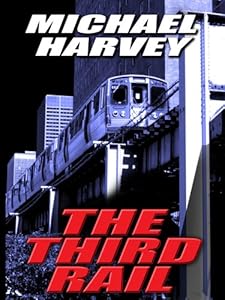The Third Rail (Thorndike Large Print Crime Scene)