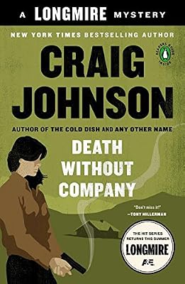 Death Without Company: A Walt Longmire Mystery