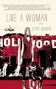 Like a Woman by Debra Busman
