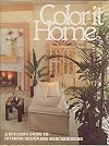 COLOR IT HOME: A Builder's Guide to Interior Design and Merchandising