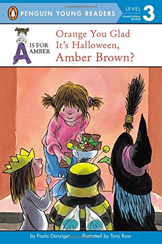 Orange You Glad It's Halloween, Amber Brown (Easy-to-Read, Puffin) by Paula Danziger