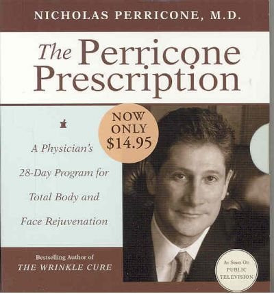 [(The Perricone Prescription: A Physician's 28-Day Program for Total Body and Face Rejuvenation)] [Author: M D Nicholas Perricone] published on...
