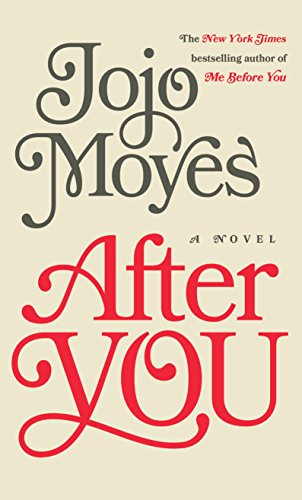 After You by Jojo Moyes