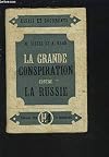 La grande conspiration contre la russie.