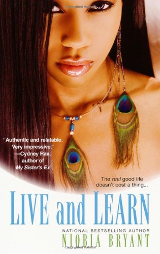 Live And Learn by Niobia Bryant