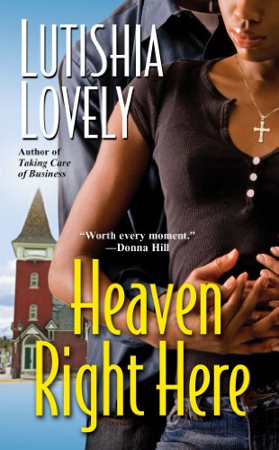 Heaven Right Here by Lutishia Lovely